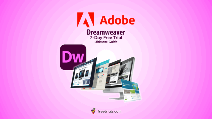 Take Advantage of the Dreamweaver Software Free Trial