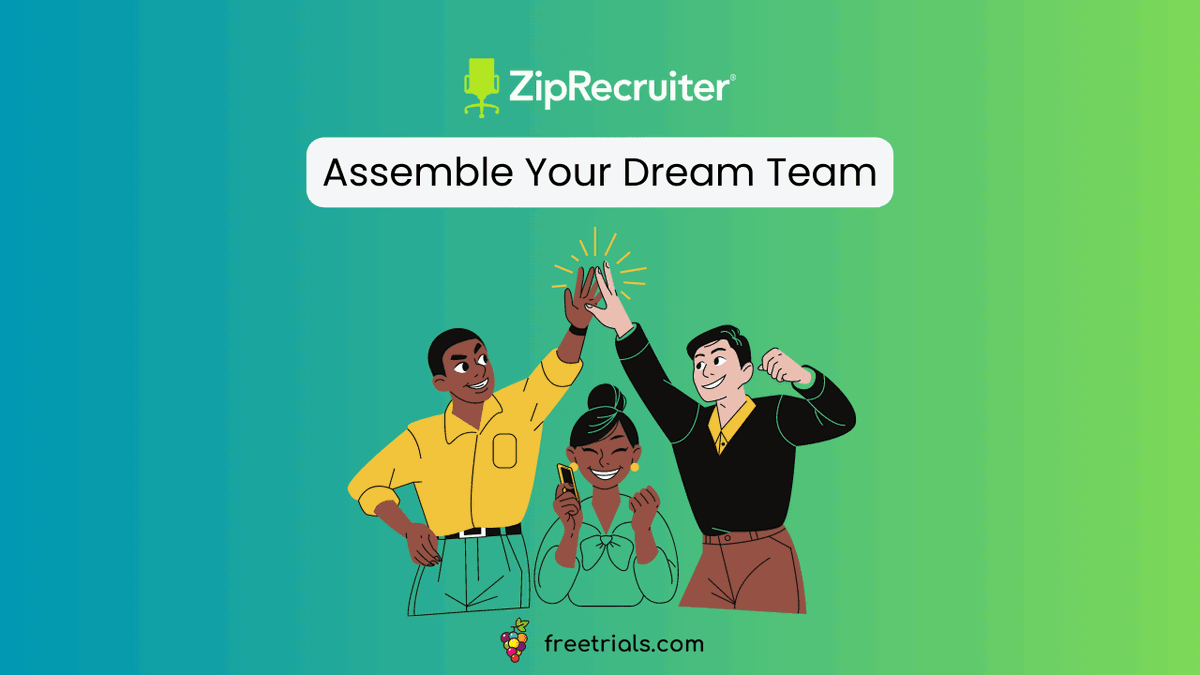 Posting A Job On ZipRecruiter: Assemble Your Dream Team