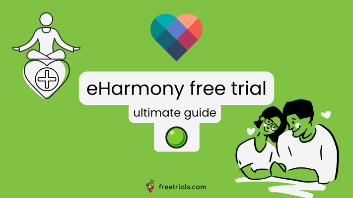 Meet Your Perfect Match With an eharmony Free Trial