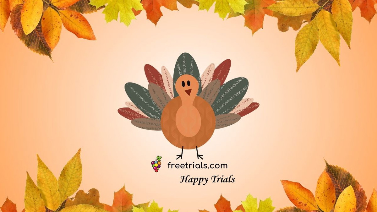 Thankful November and Beyond: 30 Free Trials to Try